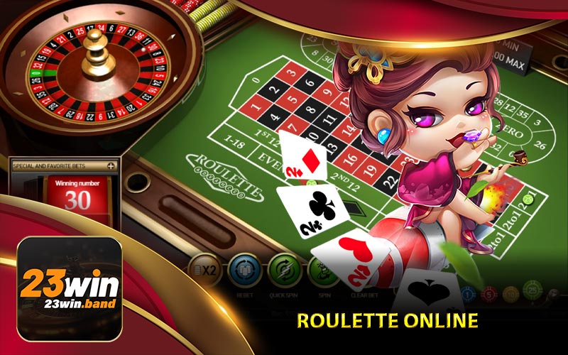 Giới Thiệu Tổng Quan Về Roulette Online Tại Nhà Cái 23Win